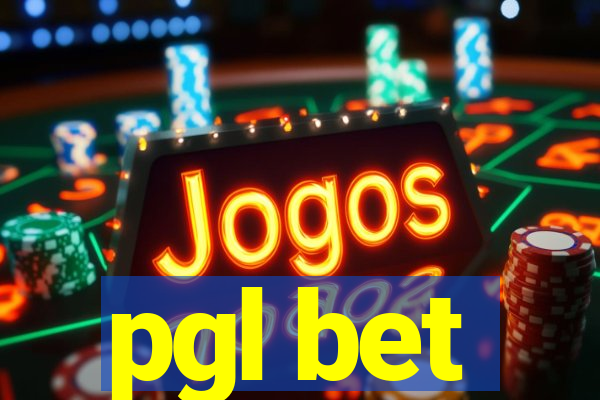 pgl bet